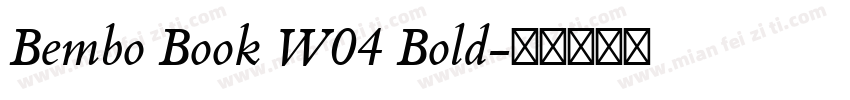 Bembo Book W04 Bold字体转换